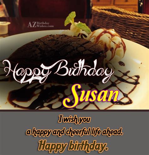 Happy Birthday Susan - AZBirthdayWishes.com