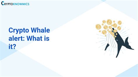 PPT - Crypto Whale alert: What is it? PowerPoint Presentation, free download - ID:11356477