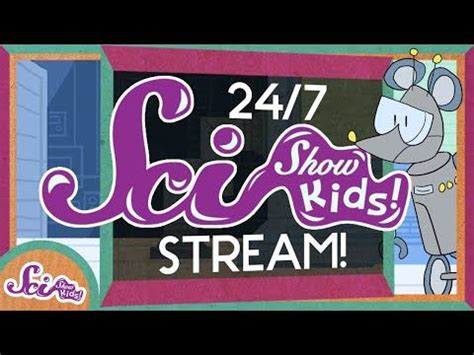 SciShow Kids 24/7 Stream! - YouTube | Science videos, Kids, Poetry lessons