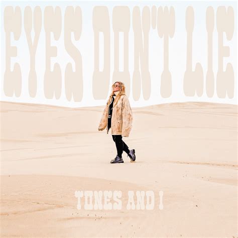 ‎Eyes Don't Lie - Single - Album by Tones And I - Apple Music