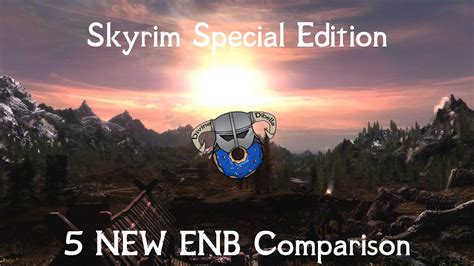 Skyrim SE- ENB Comparison - Amon ENB - Lusty ENB - Ominous ENB - YouTube