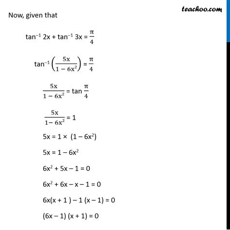 Example 13 - Solve tan-1 2x + tan-1 3x = pi/4 - Class 12