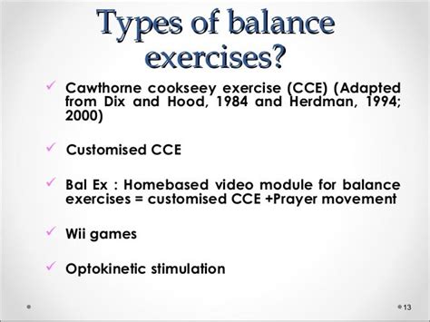 Balance Exercises: Cawthorne-cooksey Balance Exercises