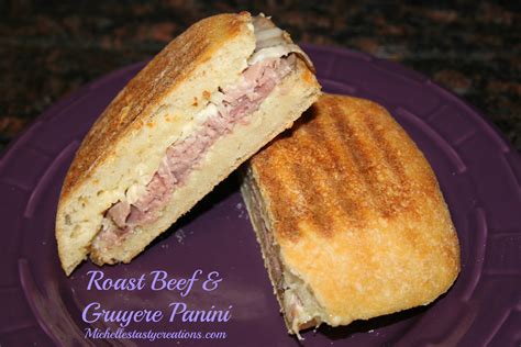 Michelle's Tasty Creations: Roast Beef & Gruyere Panini