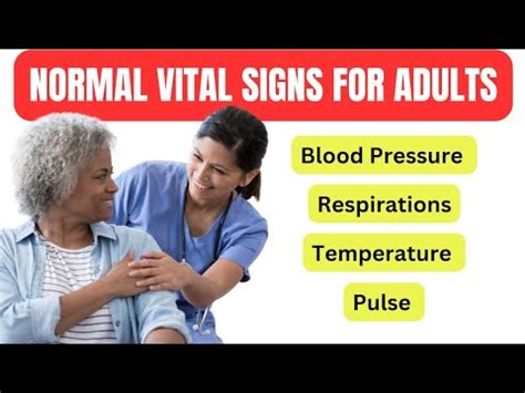 Normal Vital Sign Ranges for Adults: Blood Pressure, Pulse, Respirations, and Temperature - YouTube