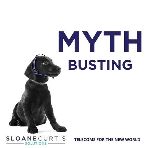 Digital Phone Line Myths and Facts. - Sloane Curtis Solutions