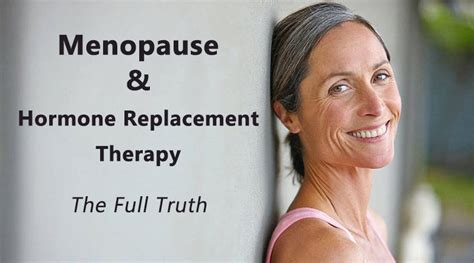 Menopause & Hormone Replacement Therapy – Full Truth - Dot Com Women