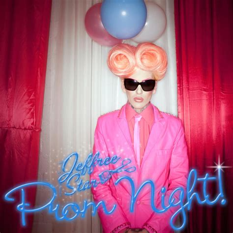 Jeffree Star – Prom Night | Genius