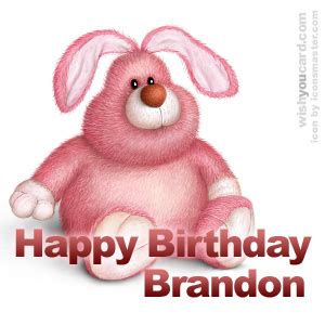 Happy Birthday Brandon Free e-Cards