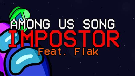 AMONG US SONG "Impostor" Feat. Flak Chords - Chordify