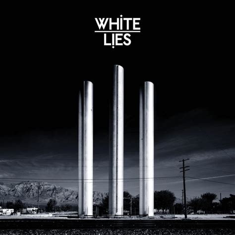 White Lies – Farewell to the Fairground Lyrics | Genius Lyrics