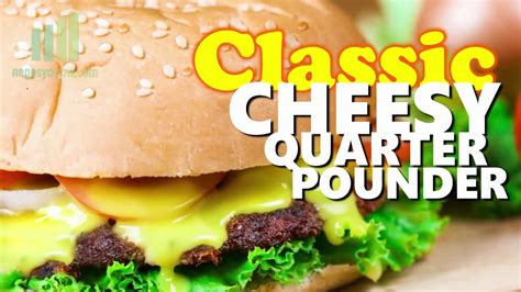 Negosyo Now Recipe: Cheesy Classic Quarter Pounder Burger | NegosyoNow