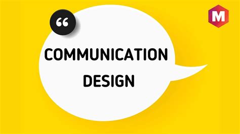 Communication Design: Definition, Meaning, Types and Examples | Marketing91