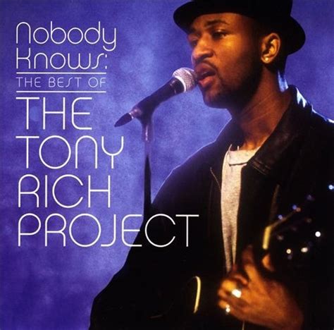 Nobody Knows: The Best of the Tony Rich Project - Tony Rich | Songs, Reviews, Credits | AllMusic