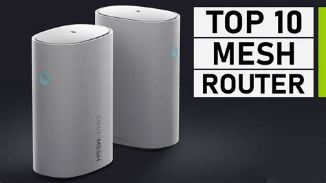 Top 10 Best Mesh WiFi Router Systems - YouTube