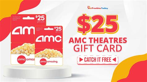 Free $25 AMC Theatres Gift Card | GetFreebiesToday.com