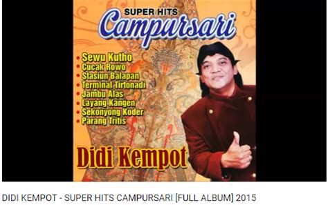 DIDI KEMPOT - SUPER HITS CAMPURSARI [FULL ALBUM] 2015