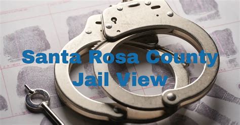 Santa Rosa County Jail View Search Tool and Complete Authority Contacts