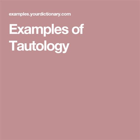 Examples of Tautology: Meaning and Common Forms