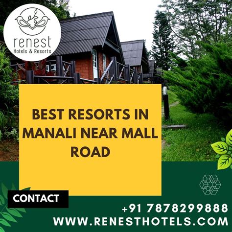 Best Resorts In Manali Near Mall Road - Renest hotels - Medium