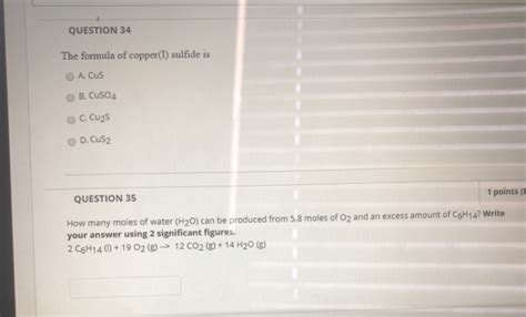 Solved QUESTION 34 The formula of copper(I) sulfide is A. | Chegg.com