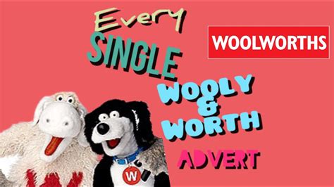 The Wooly & Worth Advert Collection - YouTube