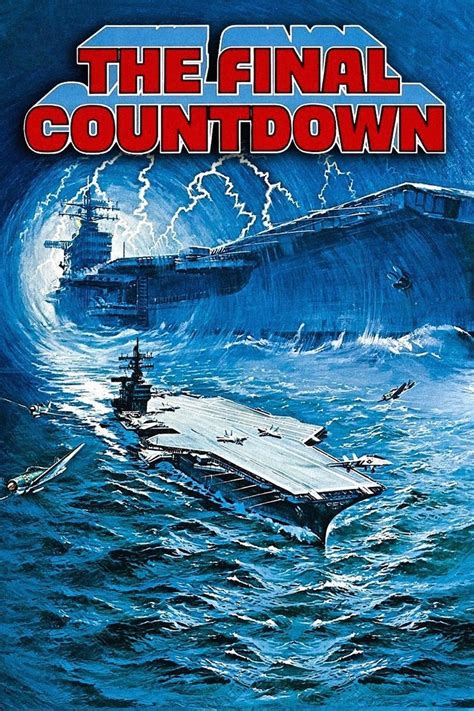 The Final Countdown in 2020 | The final countdown movie, The final ...