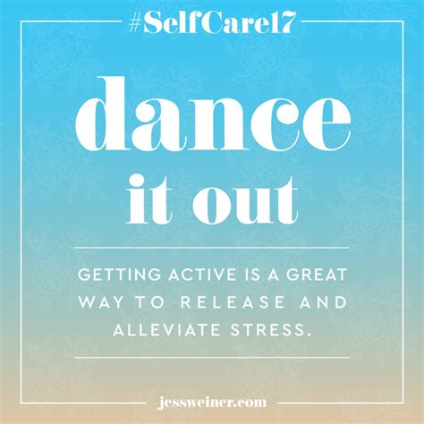 #SelfCare17: Dance it Out – Jess Weiner Blog