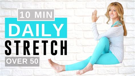 10 Minute Full Body Stretching Routine For Women Over 50 | Beginners ...