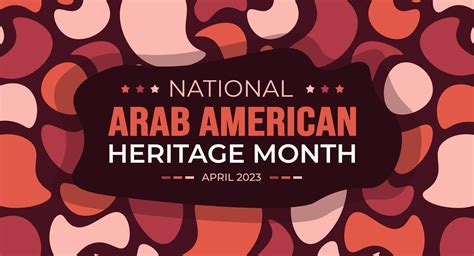 national Arab American Heritage Month background. Arab American Heritage Month social media ...