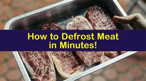 How to Defrost Meat in Minutes!