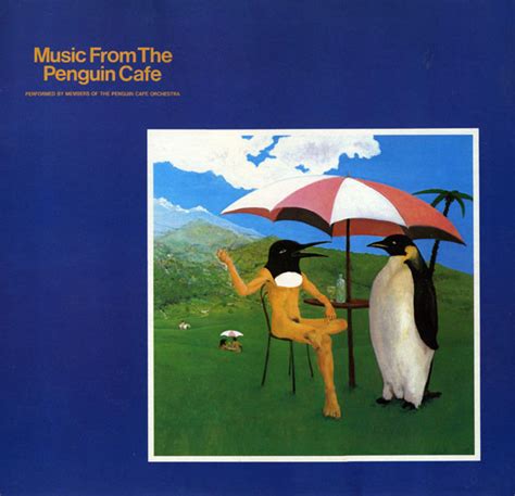 Penguin Cafe Orchestra – Music From The Penguin Cafe (1987, Vinyl) - Discogs