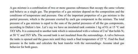 Solved A gas mixture is a combination of two or more gaseous | Chegg.com