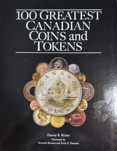 100 Greatest Canadian Coins and Tokens – Collectors Supply House