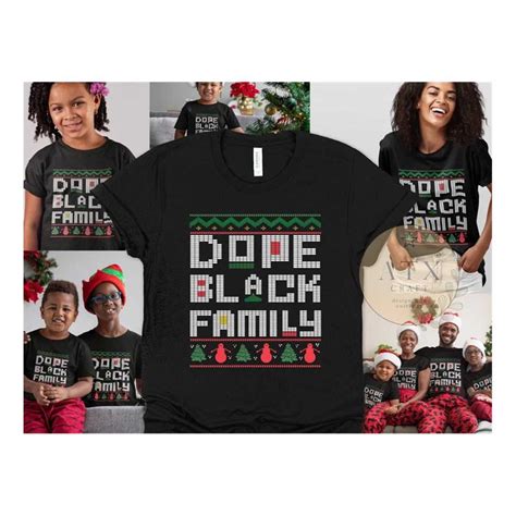 Black Family Christmas Shirt, Matching Family Shirts, Dope B - Inspire ...