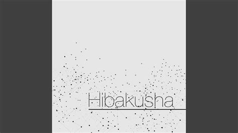 Hibakusha - YouTube