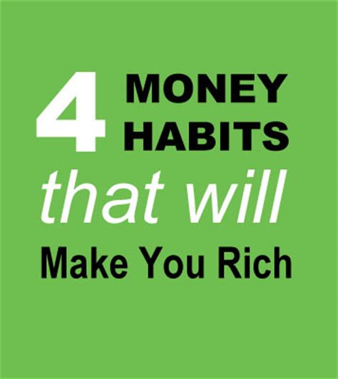 Four Money Habits that Will Make You Rich