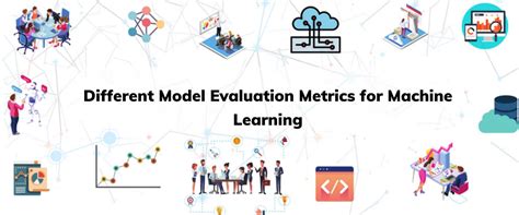 Different Model Evaluation Metrics For Machine Learning