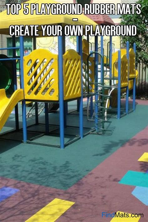 Top 5 Playground Rubber Mats – Create Your Own Playground From FindMats.com | Rubber mat ...