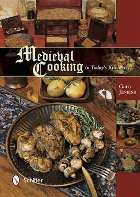 Medieval Cooking in Today's Kitchen | Medieval recipes, Cooking ...