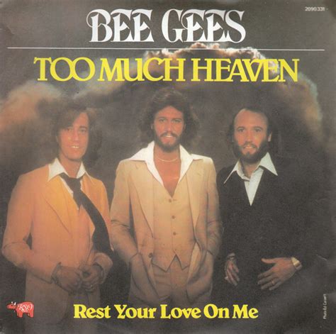 Bee Gees – Too Much Heaven / Rest Your Love On Me (1978, Vinyl) - Discogs