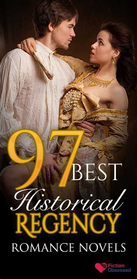 97 Best Historical Regency Romance Novels to Read (2021) | Historical romance books, Regency ...