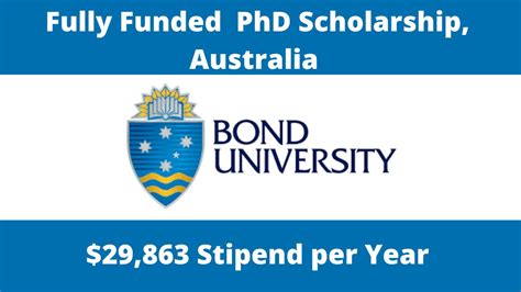 Fully Funded PhD Scholarship at Bond University, Australia 2023