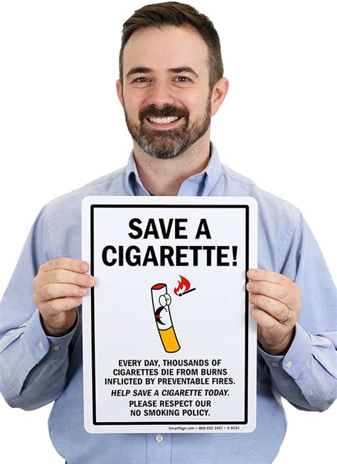 Funny Save a Cigarette Sign, SKU: S-9524