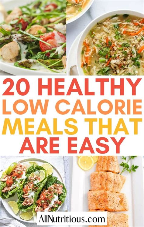 20 Healthy Low-Calorie Meals That Are Easy to Make - All Nutritious