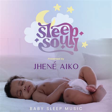 ‎Sleep Soul Relaxing R&B Baby Sleep Music (Vol. 2 / Presented by Jhené ...