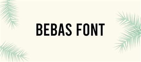 Bebas Font Free Download