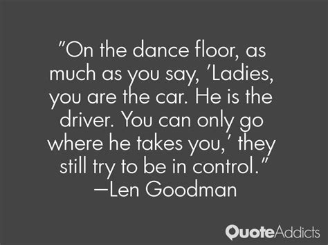 Len Goodman Quotes. QuotesGram