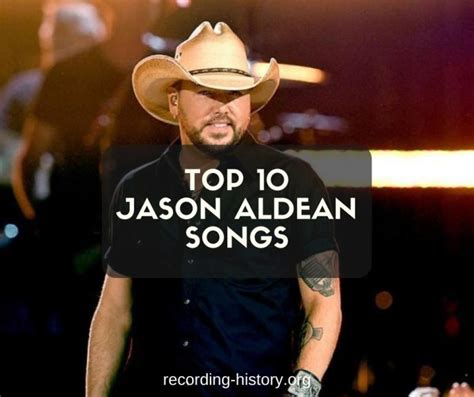 10+ Best Jason Aldean Songs & Lyrics - All Time Great Hits