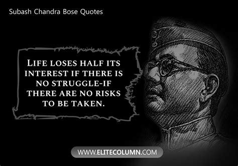 10 Subhash Chandra Bose Quotes For Loving Your Country | EliteColumn